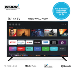 Vision Plus VP8865KV 65" 4K Frameless V+ OS Smart TV + 3 Months Showmax Subscription